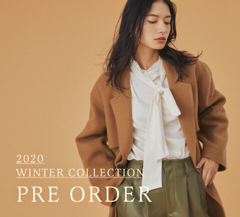 2020 WINTER COLLECTION PRE ORDER