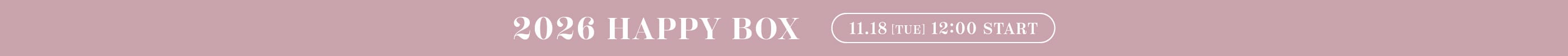 2026 HAPPY BOX 11.18 TUE 12:00 START