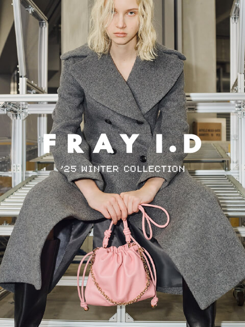 FRAY I.D '25 WINTER COLLECTION