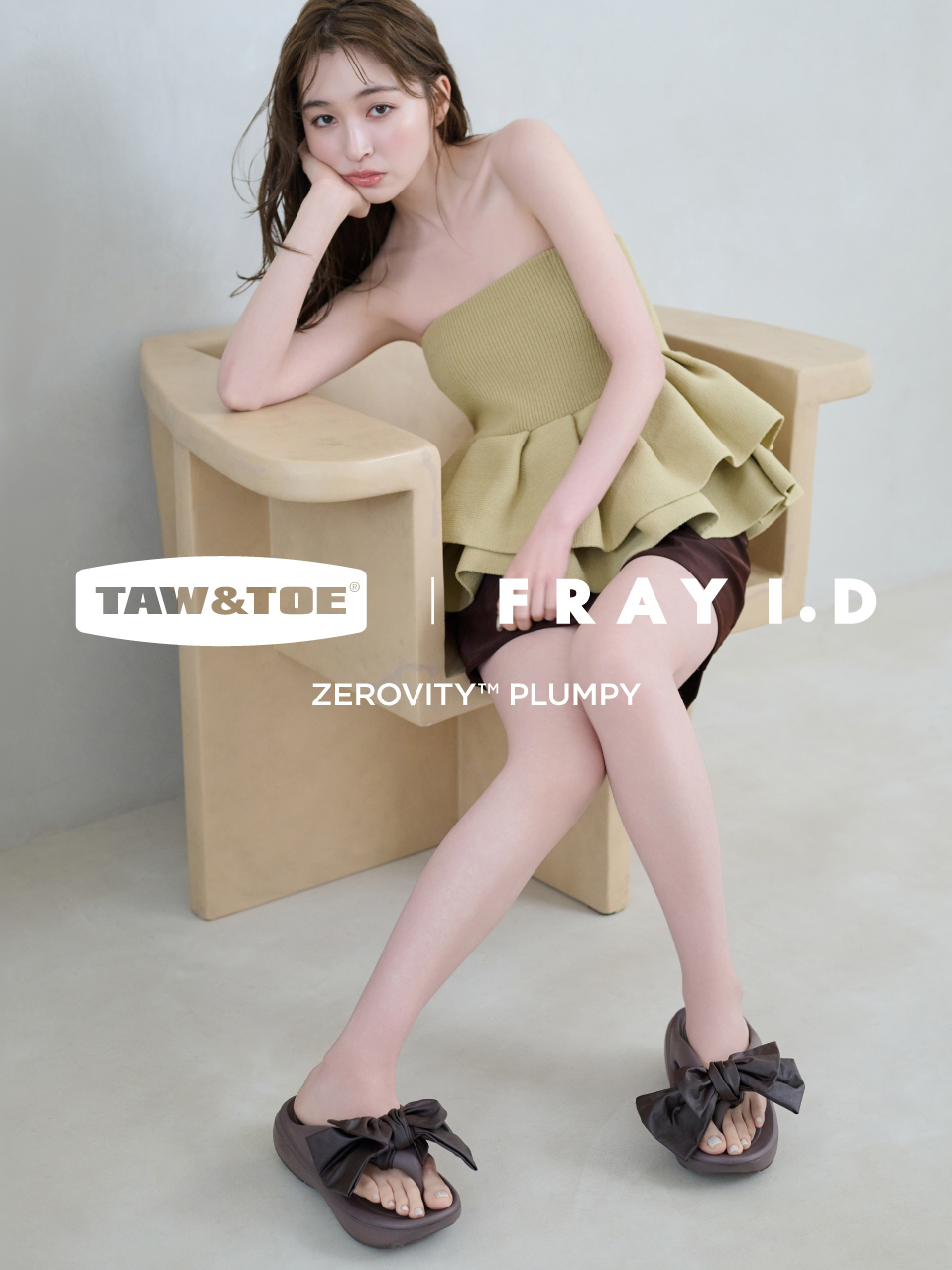 TAW&TOE | FRAY I.D ZEROVITY™ PLUMPY