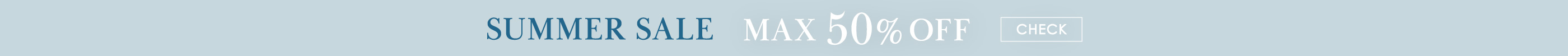 SUMMER SALE MAX50% OFF