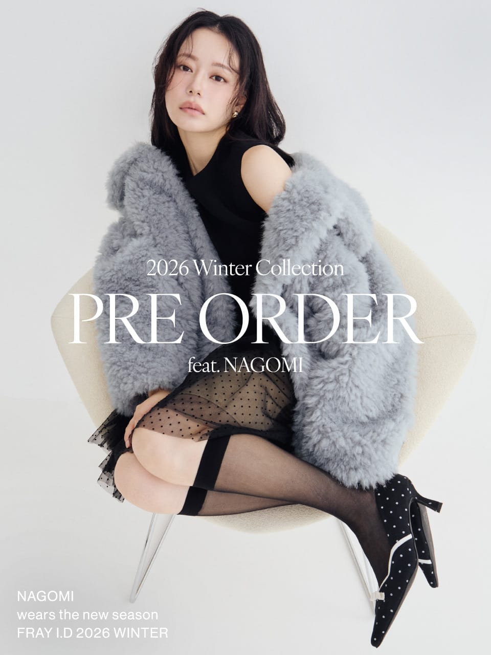 2026 Winter Collection PRE ORDER feat. NAGOMI