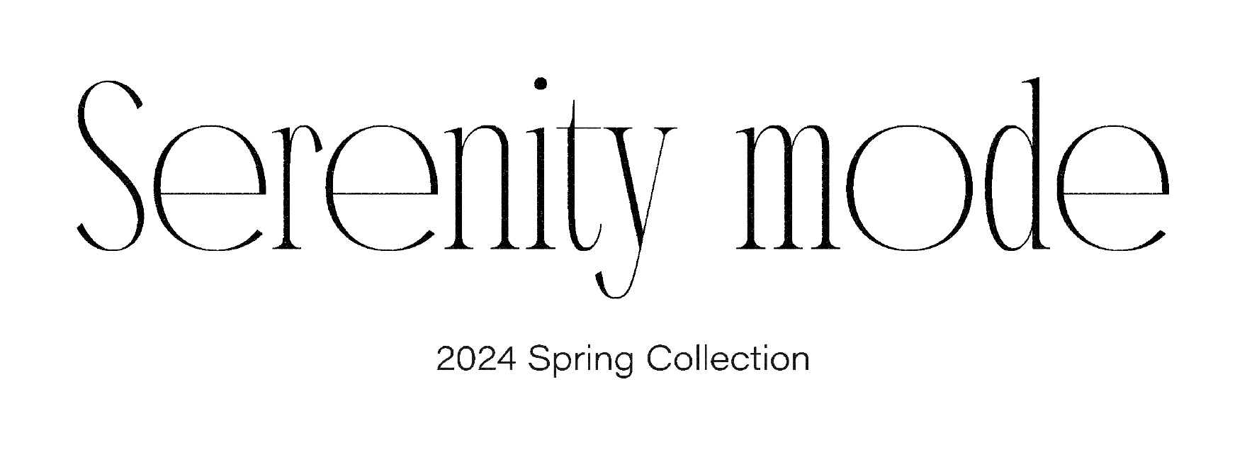 Serenity mode 2024 Spring Collection