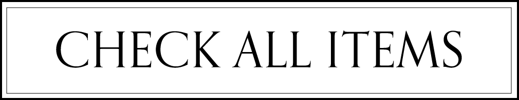 CHECK ALL ITEMS