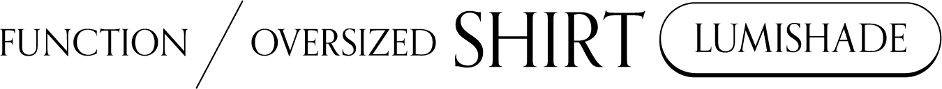 OVERSIZED SHIRT LUMISHADE