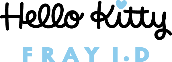 HELLO KITTY | FRAY I.D 8.1 [SAT] 0:00 COMING SOON